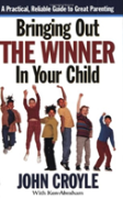 Bringing Out The Winner In Your Child