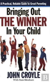 Bringing Out The Winner In Your Child