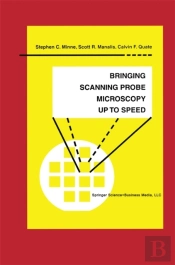 Bringing Scanning Probe Microscopy Up To Speed