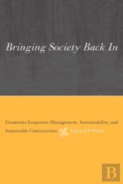 Bringing Society Back In