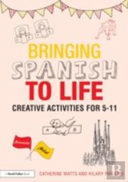 Bringing Spanish To Life