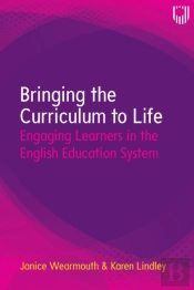 Bringing The Curriculum To Life: Engaging Learners In The English Education System