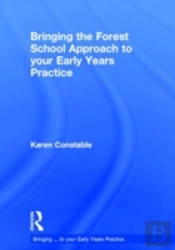 Bringing The Forest School Approach To Your Early Years Practice