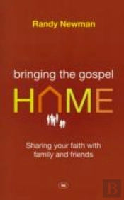 Bringing The Gospel Home