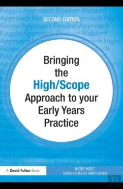 Bertrand.pt - Bringing The High Scope Approach To Your Early Years Practice