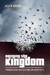 Bringing The Kingdom
