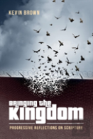 Bringing The Kingdom