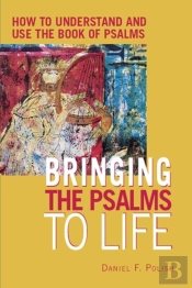 Bringing The Psalms To Life