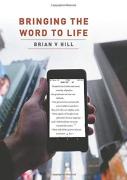 Bringing The Word To Life
