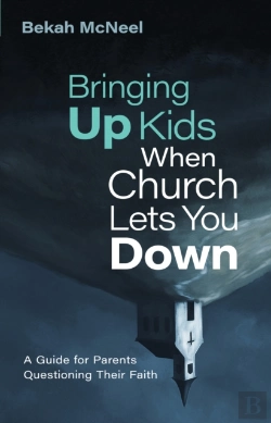 Bertrand.pt - Bringing Up Kids When Church Lets You Down