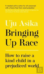 Bringing Up Race