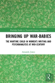 Bringing Up War-Babies