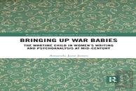 Bringing Up War-Babies