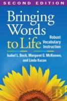 Bringing Words To Life, Second Edition