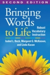 Bringing Words To Life, Second Edition