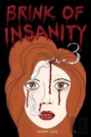 Brink Of Insanity 3