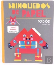 Brinquedos de Papel - Robôs