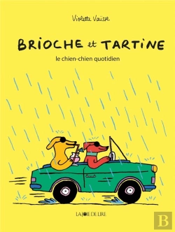 Bertrand.pt - Brioche Et Tartine : Le Chien-Chien Quotidien