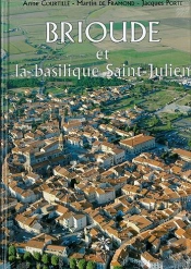 Brioude Et La Basilisque Saint Julien