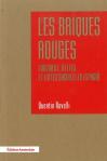 Briques Rouges (Les)