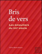 Bris De Vers ; Les Émeutiers Du Grand Vingtième