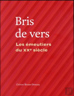 Bertrand.pt - Bris De Vers ; Les Émeutiers Du Grand Vingtième