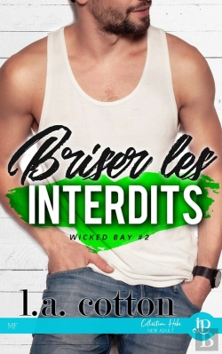 Bertrand.pt - Briser Les Interdits : Wicked Bay #2