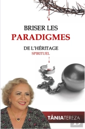 Briser Les Paradigmes De L'Héritage Spirituel