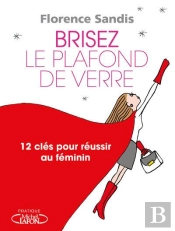 Brisez Le Plafond De Verre