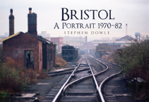 Bristol A Portrait 1970-82