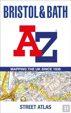 Bertrand.pt - Bristol And Bath A-Z Street Atlas