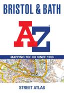Bristol And Bath A-Z Street Atlas