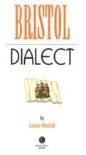 Bristol Dialect