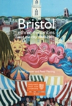 Bertrand.pt - Bristol: Ethnic Minorities And The City 1000-2001