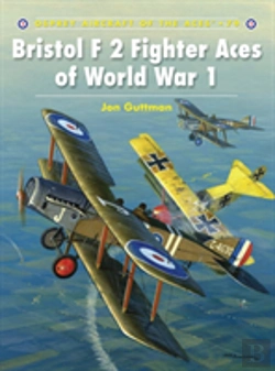 Bertrand.pt - Bristol F2 Fighter Aces Of World War I