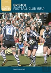 Bristol Football Club (Rfu) (Classic Matches)