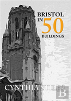 Bristol In 50 Buildings