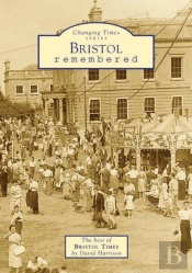 Bristol Remembered