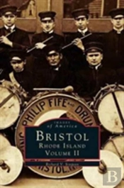 Bristol, Rhode Island, Volume Ii