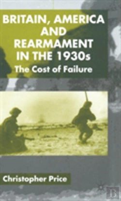 Bertrand.pt - Britain, America And Rearmament In The 1930s