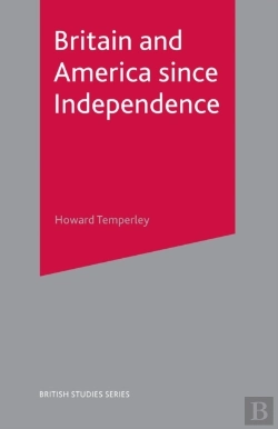 Bertrand.pt - Britain And America Since Independence