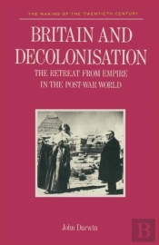 Britain And Decolonisation