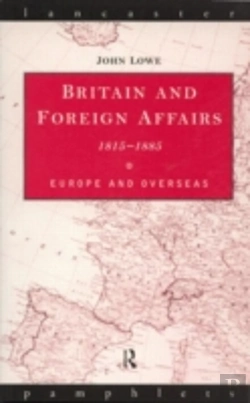 Bertrand.pt - Britain And Foreign Affairs 1815-1885