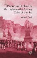 Britain And Ireland In The Eighteenth-Century Crisis Of Empire