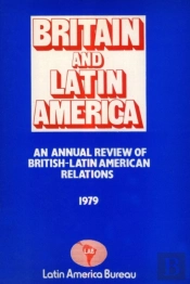 Britain And Latin America 1979