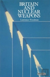 Britain And Nuclear Weapons