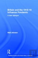 Britain And The 1918-19 Influenza Pandemic