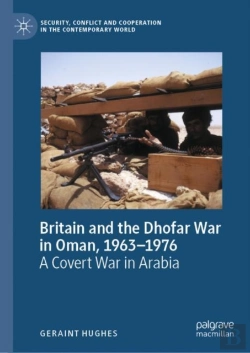 Bertrand.pt - Britain And The Dhofar War In Oman, 1963-1976