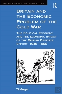 Bertrand.pt - Britain And The Economic Problem Of The Cold War