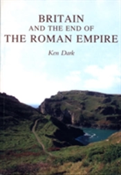 Britain And The End Of The Roman Empire